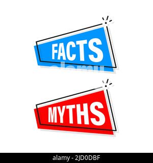 Les faits et les mythes bulles isolées sur fond blanc. Symbole, illustration du logo. Cochez la case Icon vector design. Caractère pour la conception de concept. Illustration de Vecteur