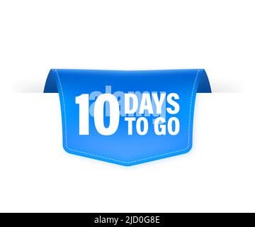 Affiche « 10 Days To Go » plate. Illustrations vectorielles pour la gestion du temps. Illustration de Vecteur