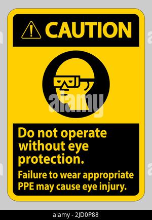 Avertissement ne pas utiliser sans protection oculaire, le non-respect de l'équipement de protection individuelle approprié peut entraîner des blessures aux yeux Illustration de Vecteur