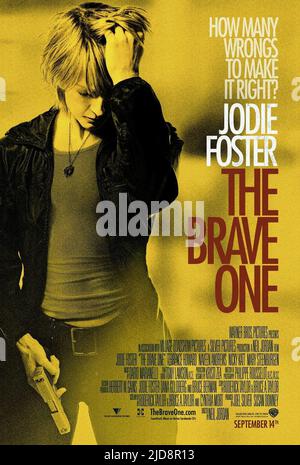 JODIE FOSTER AFFICHE, LE BRAVE, 2007, Banque D'Images