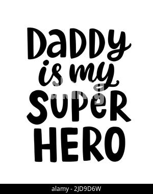Papa est mon super héros Illustration de Vecteur