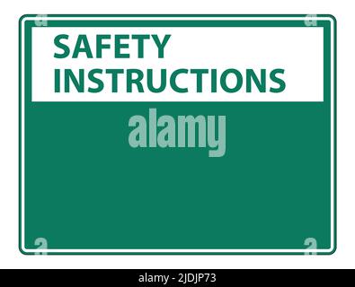 Symbole étiquette d'instructions de sécurité sur fond blanc, illustration vectorielle Illustration de Vecteur