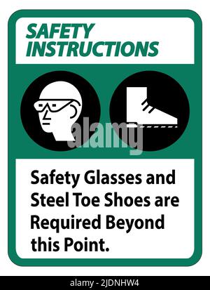 Des lunettes de sécurité et des chaussures à bout en acier sont requises au-delà de ce point Illustration de Vecteur