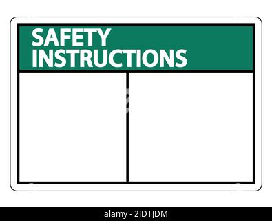 Symbole étiquette d'instructions de sécurité sur fond blanc, illustration vectorielle Illustration de Vecteur