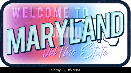 Bienvenue dans l'illustration du vecteur de signe de métal rouillé d'époque de meryland. Carte d'état vectoriel en style grunge avec caractères typographiques dessinés à la main Illustration de Vecteur