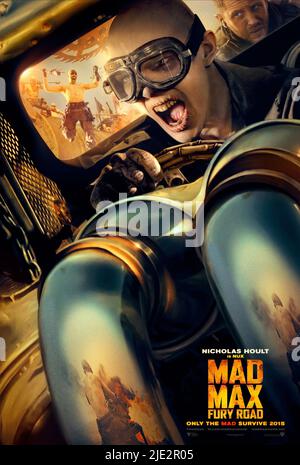 AFFICHE DE NICHOLAS HOULT, MAD MAX : FURY ROAD, 2015 Banque D'Images