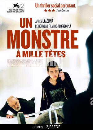 SEBASTIAN AGUIRRE AFFICHE, UN MONSTRE AVEC MILLE TÊTES, 2015 Banque D'Images