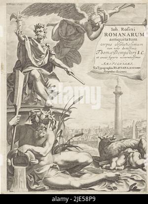 Chiffres symbolisant la ville de Rome. Au premier plan, le Dieu Tiber et le loup qui succion Remus et Romulus, sur un piédestal, une statue d'un empereur romain. En arrière-plan une vue de Rome. Un ange souffle sur une trompette dont pend un tissu avec le titre en latin, Allegory sur Rome page titre en face: Joannes Rosinus, Romanarum Antiquitatum, 1685, imprimerie: Pieter Philippe, (mentionné sur l'objet), éditeur: Johannes Johanneszoon Blaeu, (mentionné sur l'objet), Amsterdam, 1685, papier, gravure, h 224 mm × l 167 mm Banque D'Images