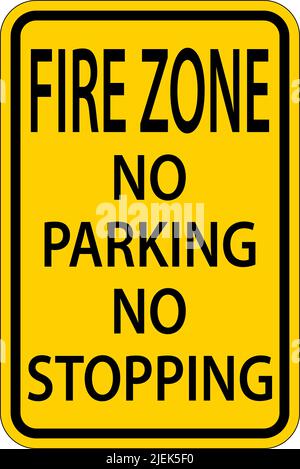 Zone d'incendie pas de stationnement pas de panneau d'arrêt sur fond blanc Illustration de Vecteur