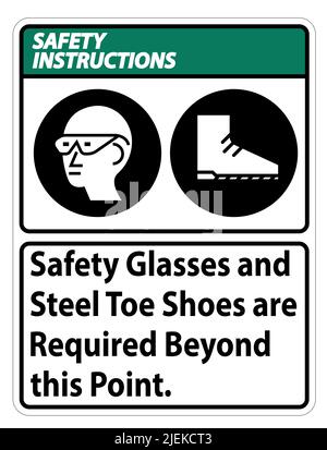 Des lunettes de sécurité et des chaussures à bout en acier sont requises au-delà de ce point Illustration de Vecteur