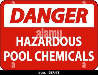 Danger produits chimiques dangereux pour piscine sur fond blanc Illustration de Vecteur