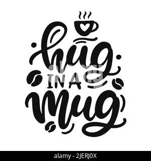 Câlin dans une citation de mug Illustration de Vecteur