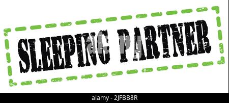 Texte « SLEEPING PARTNER » inscrit sur l'enseigne en forme de tiret vert-noir. Banque D'Images