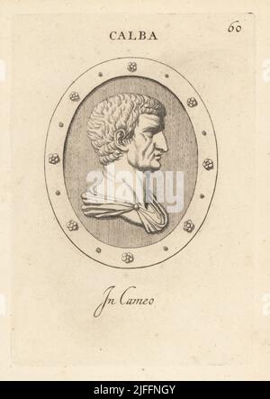 Buste de Galba, né Servius Sulpicius Galba, 3 av. J.-C. – AD 69. Sixième empereur romain, décision de 68 à 69. En saphir. Calba. En caméo. Gravure de coperplate par Giovanni Battista Galestuzzi d'après Leonardo Agostini de gemmae et Sculpturae Antiquae Depitti ab Leonardo Augustino Senesi, Abraham Blooteling, Amsterdam, 1685. Banque D'Images