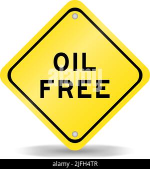 Signe de transport de couleur jaune avec mot sans huile sur fond blanc Illustration de Vecteur
