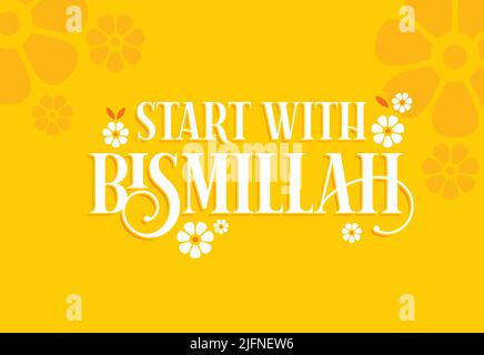 Vecteur de Bismillah. Commencez tout avec le nom d'Allah. Parlant de Bismilla Illustration de Vecteur
