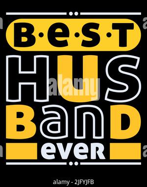 Le meilleur t-shirt de l'histoire du mari Illustration de Vecteur