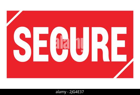 Texte SÉCURISÉ inscrit sur l'affiche rouge en forme de rectangle. Banque D'Images