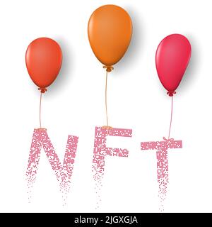 Jeton non fongible Word NFT lié à des ballons de couleur avec ombre isolée sur fond blanc. NFT vole sur des ballons. Elément de conception. Vecteur. Illustration de Vecteur