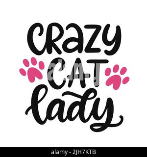 Lettrage Crazy Cat Lady avec empreinte de chien, pattes pour chaton Illustration de Vecteur