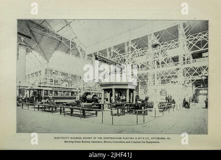 Exposition sur le bâtiment électrique de Westinghouse Electric $ MFG Co. Pittsburgh, PA exposition colombienne du monde Chicago 1893 de Factory and Industrial Management Magazine Volume 6 1891 Éditeur New York [etc.] McGraw-Hill [etc.] Banque D'Images