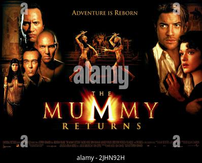 PATRICIA VELASQUEZ, JOHN HANNAH, ARNOLD VOSLOO, DWAYNE 'THE ROCK' JOHNSON, BRENDAN FRASER, RACHEL WEISZ, JOHN HANNAH AFFICHE DE FILM, THE MUMMY REWERS, 2001 Banque D'Images