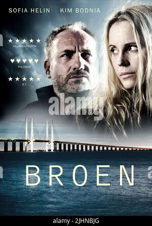 KIM BODNIA, SOFIA HELIN POSTER, LE PONT, 2011 Banque D'Images