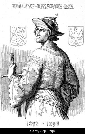 Adolf von Nassau (1250, gesturben 2. Juli 1298) aus dem Adelsgeschlecht der Nassauer (Walramische Linie) war von 1292 bis 1298 römisch-deutscher König / Adolf de Nassau (né avant 1250, mort 2 juillet 1298) de la famille noble de Nassau (ligne de Walram) était roi romain-allemand de 1292 à 1298, Historisch, Digital restaurierte Reproduktion einer Originalvorlage aus dem 19. Jahrhundert, genaues Originaldatum nicht bekannt, Banque D'Images