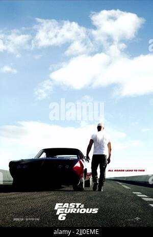 AFFICHE SUR LE VIN DIESEL, RAPIDE ET FURIEUX 6, 2013 Banque D'Images