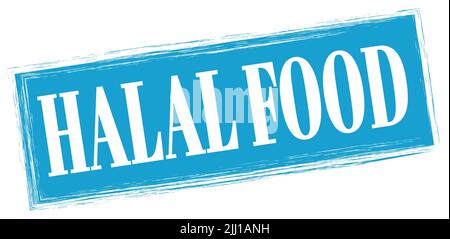 Texte DE NOURRITURE HALAL écrit sur le signe bleu rectangle estampé. Banque D'Images
