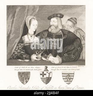 Charles Brandon, 1st duc de Suffolk, 1484-1546, et Mary Tudor, reine de France, 1496-1533. Il en chapeau, manteau furé, collier du Garter, elle en cagoule, robe ornée de bijoux, portant un emblème. Manteaux de bras en dessous. Copie du portrait de mariage de 1515 avec la figure supplémentaire chuchotant à l'oreille de Brandon, le tissu d'or ne tes pas tes displays, bien que tu sois maché avec le tissu de frites, le tissu de frit ne soit pas tu à faire, bien que tu sois maché avec le tissu d'or. De l'original en la possession de Samuel Egerton Brydges. Gravure de copperplate par Thomas Trotter après une peinture de Jan Gossaert de Samu Banque D'Images