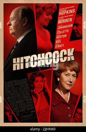 ANTHONY HOPKINS, SCARLETT JOHANSSON, JESSICA BIEL, HELEN MIRREN POSTER, HITCHCOCK, 2012 Banque D'Images