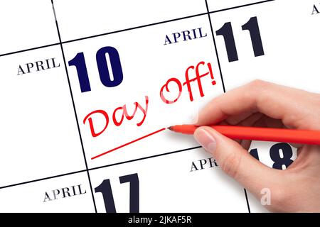 10th jour d'avril. Écrire du texte à la main JOUR de fin et dessiner une ligne à la date du calendrier 10 avril. Concept de planification des vacances. Printemps mois, jour de l'année co Banque D'Images