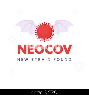 NeoCoV Covid-19 Nouvelle conception d'affiche de souche avec les ailes de virus et de bats rouges sur fond blanc. Illustration de Vecteur