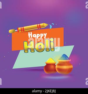 Happy Holi font avec un pistolet à eau réaliste (Pichkari) et des pots de boue brillants pleins de couleur poudre (goulal) sur fond violet dégradé. Illustration de Vecteur