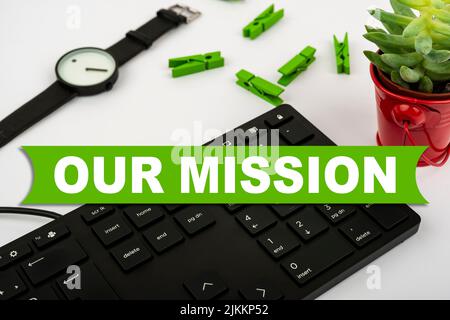 Présentation conceptuelle notre mission. Tâches ou calendrier de présentation de l'entreprise nous devons les faire correctement dans l'ordre succès clavier d'ordinateur et symbole Banque D'Images