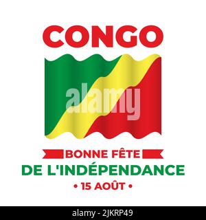 Affiche typographique Congo Independence Day en français. Fête nationale sur 15 août. Modèle vectoriel facile à modifier pour bannière, prospectus, autocollants, Illustration de Vecteur