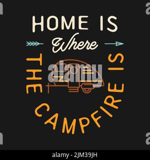 Camping T shirt Design en ligne minimaliste style Art avec citation - la maison est où le feu de camp est. Emblem linéaire de voyage. Étiquette colorée de randonnée. Stock Illustration de Vecteur