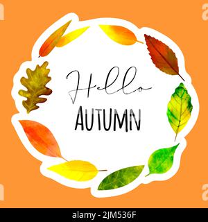 Autocollant avec illustration de la couronne de feuilles d'automne et texte Hello Autumn Illustration de Vecteur