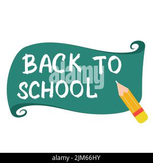 Bannière de retour à l'école lettrage à la main. Concept de nouvelle année scolaire. Rouleau de papier avec inscription de bienvenue. Inscription de modèle et vecteur crayon Illustration de Vecteur