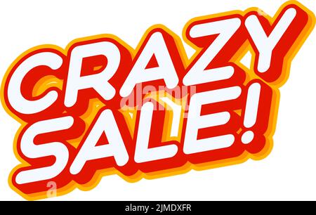 Crazy sale phrase lettering isolé sur blanc coloré texte effet design vecteur. Texte ou inscriptions en anglais. Le design moderne et créatif a Illustration de Vecteur