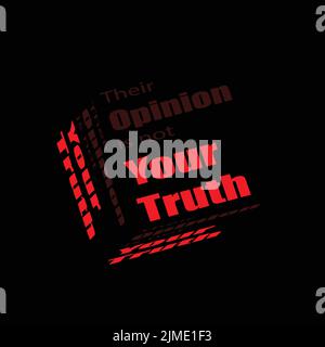 A vector of a black cube with the phrase ''Their opinion is not your truth'' written in red on it Illustration de Vecteur