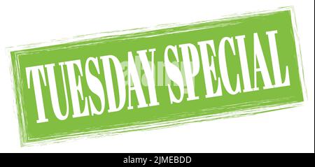 TEXTE SPÉCIAL DU MARDI inscrit sur l'enseigne rectangulaire verte. Banque D'Images
