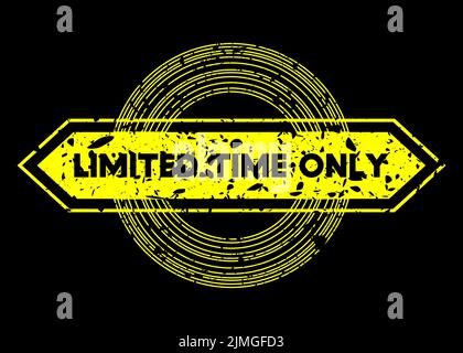 Tampon en caoutchouc vintage simple avec texte à durée limitée. Illustration de Vecteur