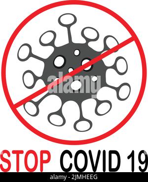 Dessin vectoriel d'un signe de mise en garde du coronavirus avec un texte d'ARRÊT COVID 19 en noir et rouge sur fond blanc Illustration de Vecteur