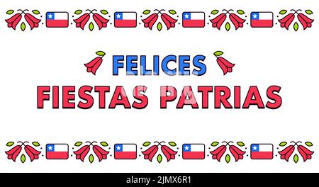 Felices Fiestas Patrias, espagnol pour les joyeuses fêtes nationales. Dieciocho, jour de l'indépendance du Chili. Bannière de texte avec fleur de Copihue et drapeau chilien. Illustration de Vecteur