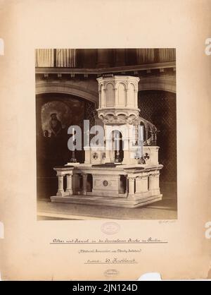 Photographe inconnu, Eglise de Jérusalem à Berlin (sans date) : autel et chaire. Photo sur carton, 55,9 x 42,2 cm (y compris les bords de numérisation) Knoblauch Edmund (1841-1883): Jerusalemkirche, Berlin Banque D'Images