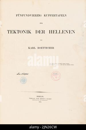 Boetticher Carl (1806-1889), 'Tectonics of the Hellenen' (Tafelband, édition 2nd Berlin 1874): Prenez page. Gravure en acier sur papier, 43,9 x 30,3 cm (y compris les bords de numérisation) Banque D'Images