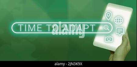 Inspiration montrant le temps de s'adapter. Concept signifiant moment pour s'adapter aux changements embrasser l'innovation homme d'affaires holding A Pad Afficher Banque D'Images