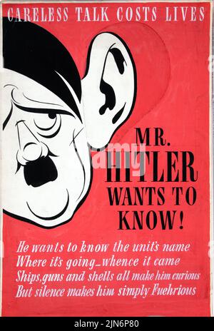 Un entretien imprudent coûte des vies. M. Hitler veut le savoir! (1939 - 1946) affiche de l'époque de la Seconde Guerre mondiale britannique Banque D'Images